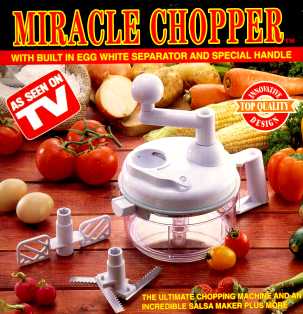 Miracle Chopper